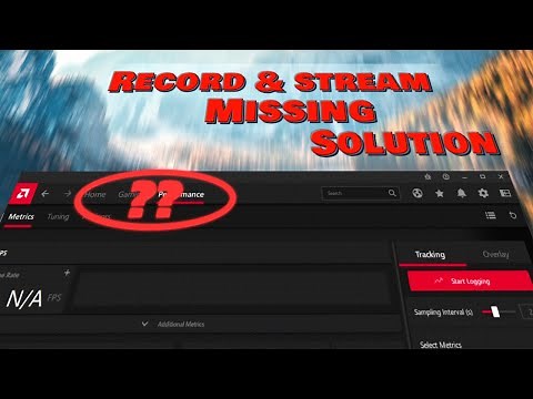 How to fix Missing Record and Stream option in AMD software | 2 methods.