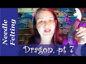 How to needle felt a Dragon Sculpture. Part 7 Wings and chest