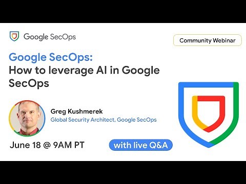 Google SecOps: How to leverage AI in Google SecOps