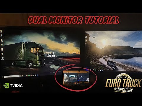 HOW TO SETUP DUAL MONITORS IN EURO TRUCK SIMULATOR 2 | NVIDIA TUTORIAL |