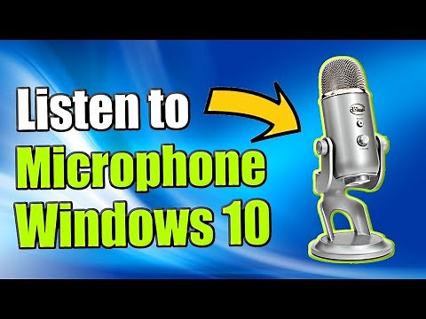 How to Listen to Mic on Windows 10 and Test Mic Levels! (Fast Method)