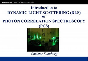 PPT - Introduction to DYNAMIC LIGHT SCATTERING (DLS) PowerPoint Presentation - ID:232581