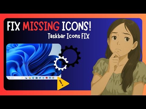 SIMPLE SOLUTIONS To FIX Icons Missing On Windows 11 Taskbar