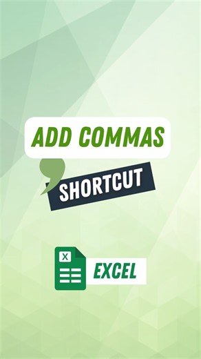 Excel Shortcut to Add Commas to Numbers