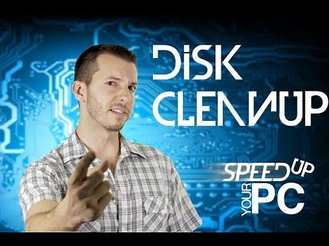Fix Your Slow PC - Disk Cleanup
