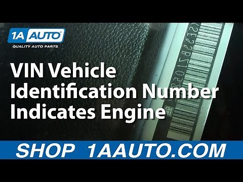 The 8th Eighth Digit in the VIN Vehicle Identification Number Indicates Engine