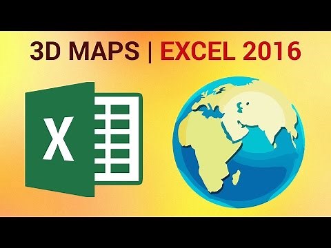 3D Maps in Excel 2016