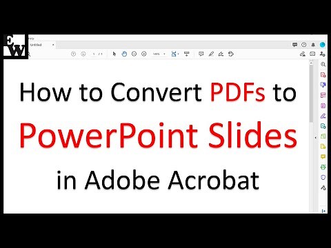 How to Convert PDFs to PowerPoint Slides in Adobe Acrobat