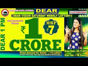 DEAR 1 PM SATURDAY WEEKLY LOTTERY LIVE TODAY 1 PM ONWARDS |08.11.2025| LIVE FROM NAGALAND