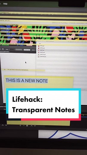 Transparent Notes: How to Make Sticky Notes See-Through