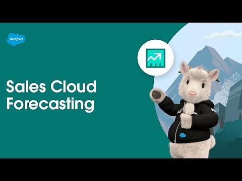 Forecasting | Sales Cloud