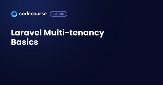 Introduction and demo: Laravel Multi-tenancy Basics