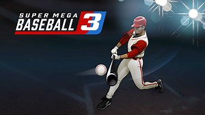 Buy Super Mega Baseball 3 - Electronic Arts