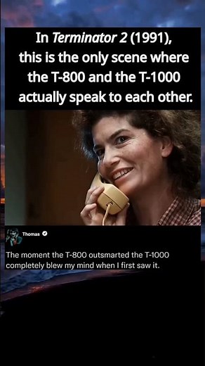 In *Terminator 2* (1991), this is the only scene where the T-800 and