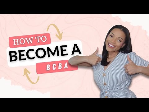 How to Become a BCBA