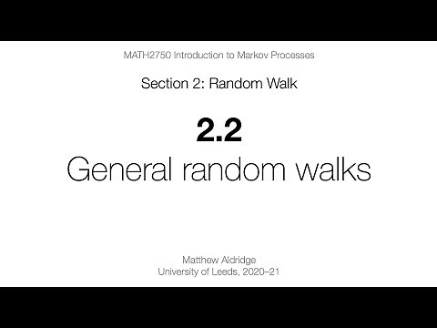 MATH2750 2.2 General random walks
