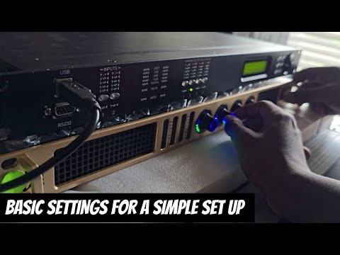 BASIC SETTINGS FOR A SIMPLE SOUND SYSTEM SET UP