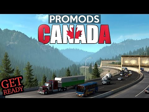 American Truck Simulator - Canada ProMods Map Mod (Fan Made Trailer)