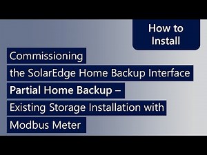 Commission SE Home Backup Interface: Partial Home Backup-Existing Installation-Modbus meter