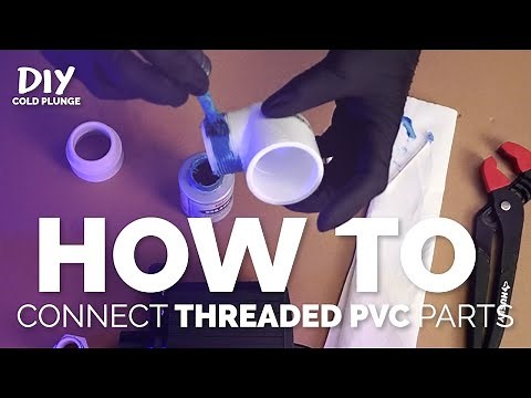 Threaded PVC Connections Tutorial for a DIY Cold Plunge | Threaded Fittings EXPLAINED!