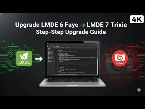 How to Upgrade LMDE 6 " Faye" Bookworm to LMDE 7 Debian 13 "Trixie"