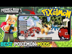 Pokemon mods for minecraft pe / minecraft pokemon / how to install pixelmon