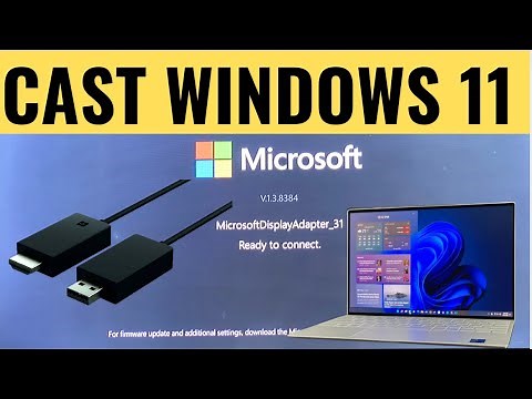 Quickly Cast Windows 11 to TV Microsoft Display Adapter