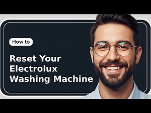 How To Reset Your Electrolux Washing Machine (2025)