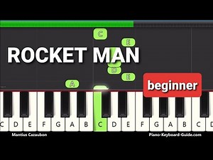 Elton John - Rocket Man (Very Easy Piano Tutorial for Beginners)