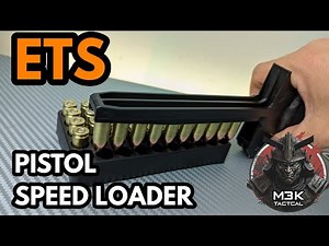 ETS CAM Speed Loader: First Impressions & Review 2024