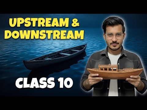 Quadratic Equation | Upstream & Downstream Problems | Class 10 Maths | Cbse Class 10 Maths | Pyq