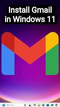 Install Gmail in Windows 11 PC or Laptop