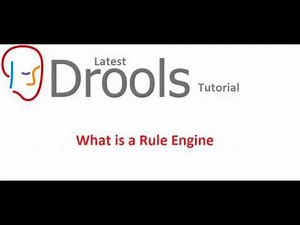 Drools Tutorial 02-what is rule engine