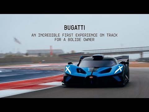 BUGATTI BOLIDE MEETS CIRCUIT OF THE AMERICAS: A customer's first track experience