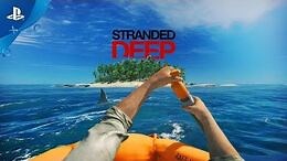 Stranded Deep – Official Trailer - PS4