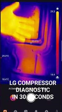 LG compressor diagnostic in 20 sec