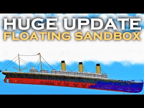 HUGE UPDATE! | Floating Sandbox
