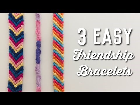 3 EASY BEGINNERS FRIENDSHIP BRACELETS || Twisted, Striped, & Chevron ||