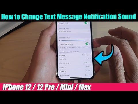 iPhone 12/12 Pro: How to Change Text Message Notification Sound