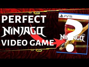 The PERFECT Ninjago Video Game