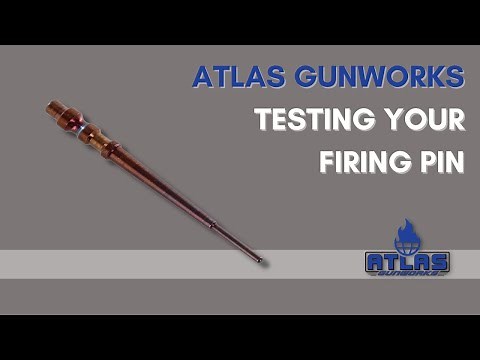 Testing and When to Change Your Firing Pin