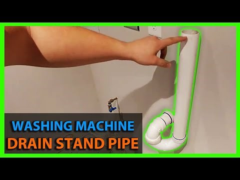 How To Install a Washing Machine Drain Stand Pipe - 2" Trap & Stand Pipe Height