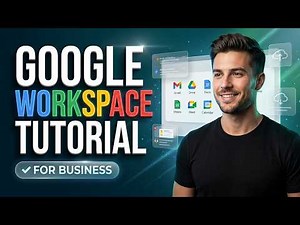 The ONLY Google Workspace Tutorial For Business You Need 2026: How to Use STEP BY STEP!