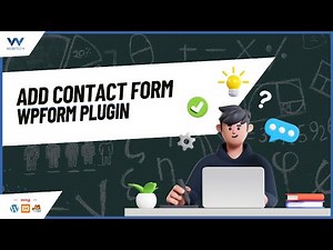 Create a Contact Form in WordPress Easily with WPForms - Beginner's Tutorial | WordPress Tutorial