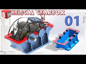Helical Gear Box - 01. Shell (Project 03) Design by Solidworks