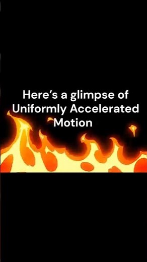 What is Uniformly Accelerated Motion? | Simple Example | Class 11 | NEET JEE Physics Short