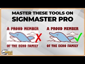 Learn These Tools To Master SignMaster Pro