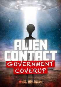 Alien Contact: Government Coverup - streaming