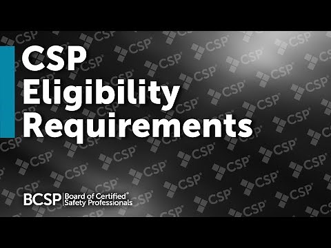 What are the Requirements for the CSP?