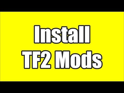 Installing TF2 Mods from Gamebanana !!!